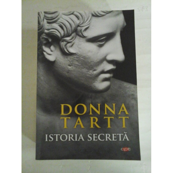   ISTORIA  SECRETA (roman)  -  Donna  TARTT  